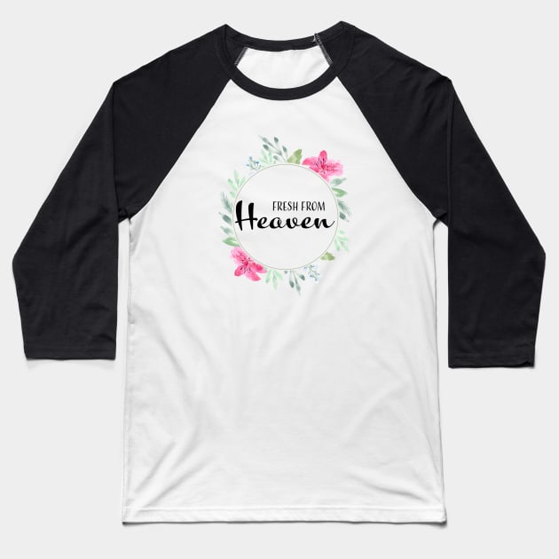 Fresh from Heaven Watercolor wreath Baseball T-Shirt by Harpleydesign